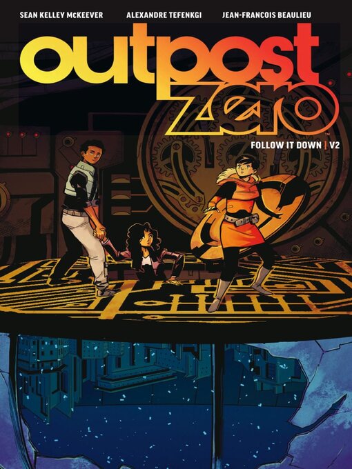 Title details for Outpost Zero (2018), Volume 2 by Sean Kelley McKeever - Available
